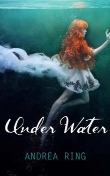Under Water (A Yellow Wood Series Book 1) Read online