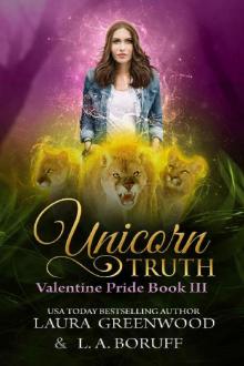 Unicorn Truth (Valentine Pride Book 3)