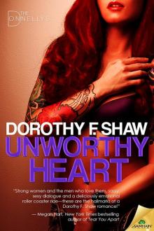 Unworthy Heart: The Donnellys, Book 1 Read online