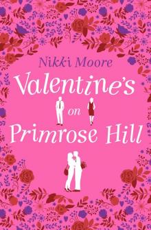 Valentine's on Primrose Hill (A Short Story) Read online