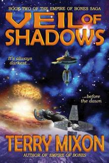 Veil of Shadows (Book 2 of The Empire of Bones Saga) Read online