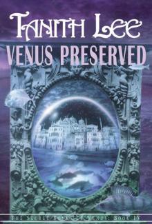 Venus Preserved (Secret Books of Venus Series) Read online