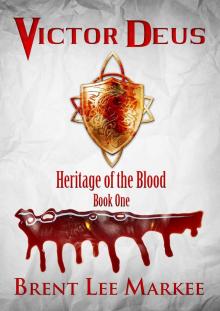 Victor Deus (Heritage of the Blood Book 1) Read online