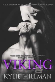 Viking (Black Shamrocks MC: First Generation Book 2) Read online