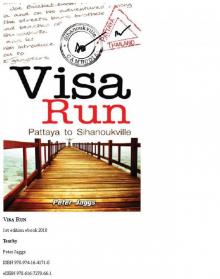 Visa Run - Pattaya to Sihanoukville