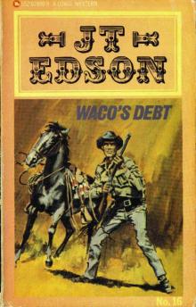 Wacos Debt Read online
