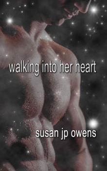 Walking Into Her Heart (A First Realm Novel) Read online