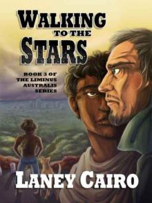 Walking to the Stars Read online