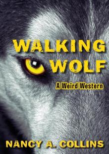 Walking Wolf Read online