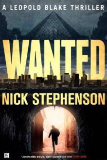 Wanted: A Leopold Blake Thriller Read online