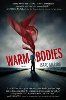 Warm Bodies wb-1 Read online