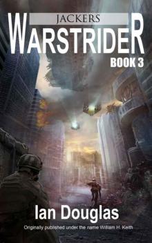 Warstrider: Jackers (Warstrider Series, Book Three) Read online
