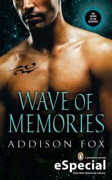 Wave of Memories: The Sons of the Zodiac Read online