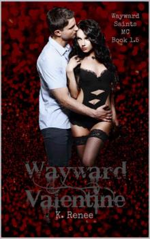 Wayward Valentine: Book 1.5 Read online