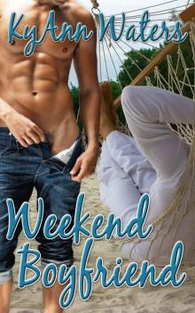 Weekend Boyfriend Read online