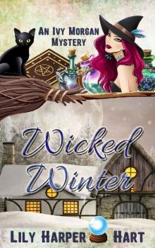 Wicked Winter (An Ivy Morgan Mystery Book 8) Read online