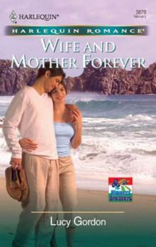Wife And Mother Forever Read online