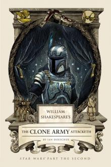 William Shakespeare's Alack! of the Clones Read online