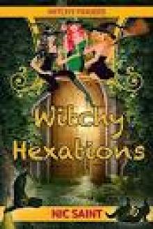 Witchy Hexations (Witchy Fingers Book 2)