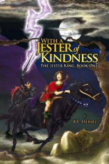 With a Jester of Kindness Read online