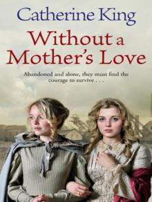 Without a Mother's Love Read online