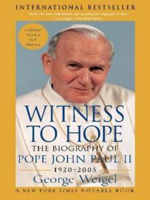 Witness to Hope Read online