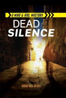 #5 Dead Silence (Mike & Riel Mysteries) Read online