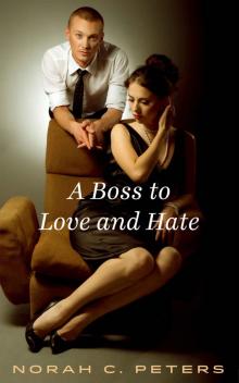 A Boss to Love and Hate Read online