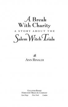 A Break with Charity: A Story about the Salem Witch Trials (Great Episodes) Read online