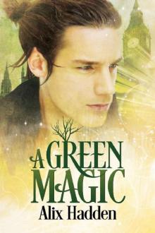 A Green Magic Read online