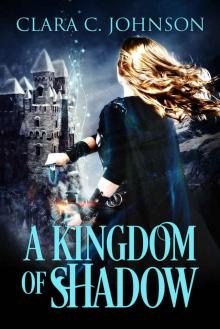 A Kingdom of Shadow Read online
