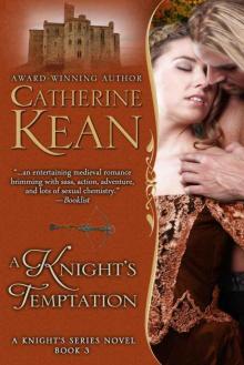 A Knight's Temptation (Knight's Series Book 3) Read online