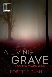 A Living Grave Read online