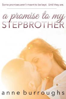 A Promise to my Stepbrother Read online