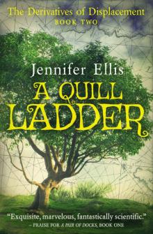 A Quill Ladder Read online