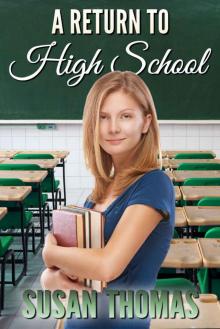 A Return to High School Read online
