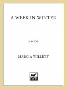 A Week in Winter: A Novel Read online