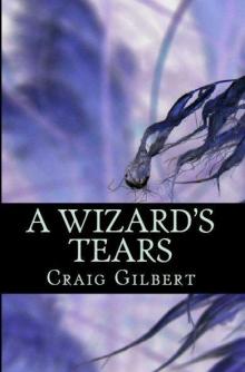 A Wizard's Tears