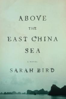 Above the East China Sea Read online