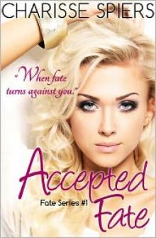 Accepted Fate Read online