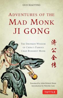 Adventures of the Mad Monk Ji Gong Read online