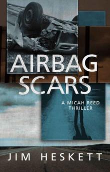 Airbag Scars Read online