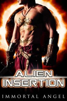 Alien Insertion: An Alien Warrior Romance (The Tuorin Legacy Book 4) Read online