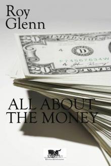 All About The Money Read online