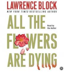 All the Flowers Are Dying Read online