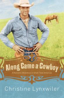 Along Came a Cowboy Read online
