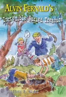 Alvin Fernald's Incredible Buried Treasure Read online