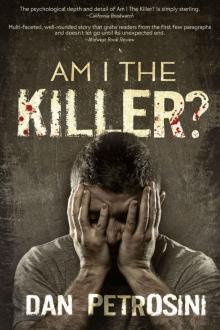 Am I the Killer? - A Luca Mystery - Book 1 Read online
