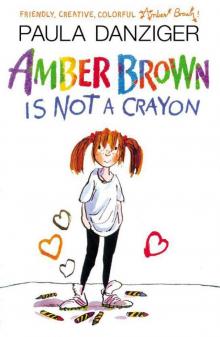 Amber Brown Is Not a Crayon Read online