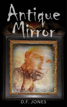 Antique Mirror Read online